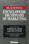 The Blackwell Encyclopedic Dictionary of Marketing,0631214852,9780631214854