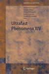 Ultrafast Phenomena XIV Proceedings of the 14th International Conference, Niigata, Japan, July 25--30, 2004 1st Edition,3540241108,9783540241102