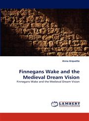 Finnegans Wake and the Medieval Dream Vision,3838341627,9783838341620