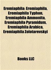 Eremiaphila Eremiaphila Typhon, Eremiaphila Ammonita, Eremiaphila Pyramidum, Eremiaphila Arabica, Eremiaphila Zolotarevskyi,1156718597,9781156718599