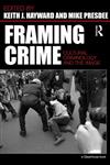 Framing Crime Cultural Criminology and the Image,0415459044,9780415459044