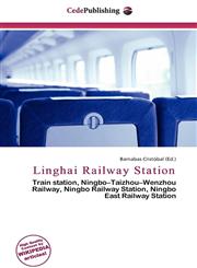 Linghai Railway Station,6135747193,9786135747195