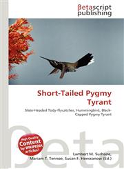Short-Tailed Pygmy Tyrant,6134818925,9786134818926