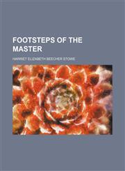 Footsteps of the Master,1150345861,9781150345869