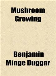 Mushroom Growing,1154056007,9781154056006