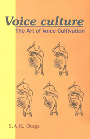Voice Culture The Art of Voice Cultivation Revised in Large Edition,8188827134,9788188827138