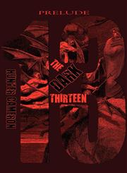 The Dark Thirteen Prelude,1607494531,9781607494539