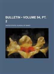 Bulletin (Volume 94, PT. 2),1235065332,9781235065330