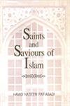 Saints and Saviours of Islam 1st Edition,8176255556,9788176255554