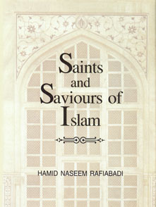 Saints and Saviours of Islam 1st Edition,8176255556,9788176255554