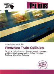 Wenzhou Train Collision,6139229952,9786139229956