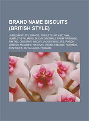 Brand name biscuits (British style) United Biscuits brands, Twiglets, Kit Kat, Twix, Huntley & Palmers, Duchy Originals from Waitrose, Tim Tam,1233136089,9781233136087
