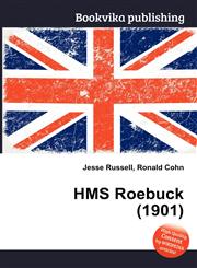 HMS Roebuck (1901),5512055453,9785512055458