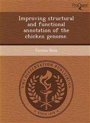 Improving structural and functional annotation of the chicken genome.,1243682787,9781243682789
