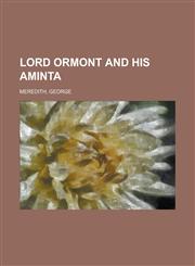 Lord Ormont and His Aminta,1153745143,9781153745147