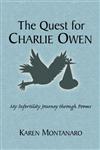 The Quest for Charlie Owen… My Infertility Journey through Poems,1467017655,9781467017657