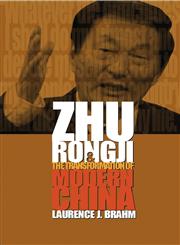 Zhu Rongji and the Transformation of Modern China,0470820632,9780470820636