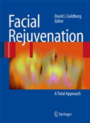 Facial Rejuvenation A Total Approach,3540695176,9783540695172