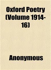 Oxford Poetry (Volume 1914-16),1152585231,9781152585232