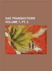 SAE Transactions Volume 7, pt. 2,1234241455,9781234241452