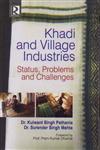Khadi and Village Industries Status, Problems, and Challenges,8184840918,9788184840919
