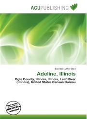 Adeline, Illinois,613584590X,9786135845907