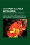 Australia television Introduction Matilda Hunter, Joel Nash, National Geographic Adventure, Kate McGregor, Richard Morecroft,115362544X,9781153625449