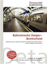Bahnstrecke Haiger-Breitscheid,6135007734,9786135007732