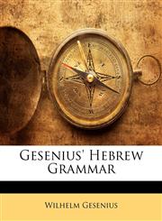Gesenius' Hebrew Grammar,1144152305,9781144152305