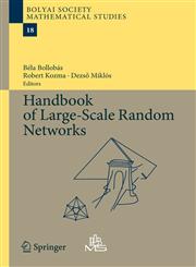 Handbook of Large-Scale Random Networks,3540693947,9783540693949