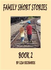 Family Short Stories Book 2,1456067117,9781456067113