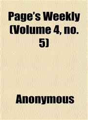 Page's Weekly (Volume 4, no. 5),1152585878,9781152585874