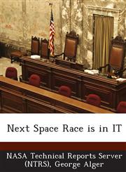 Next Space Race Is in It,1287288510,9781287288510