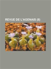 Revue de L'Agenais (8 ),1153532115,9781153532112