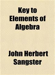 Key to Elements of Algebra,1152361996,9781152361997