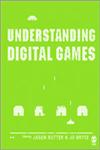 Understanding Digital Games,1412900344,9781412900348