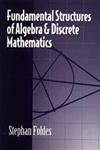 Fundamental Structures of Algebra and Discrete Mathematics,0471571806,9780471571803
