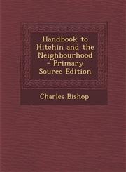 Handbook to Hitchin and the Neighbourhood,1287414001,9781287414001