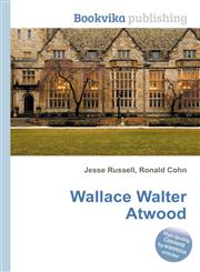 Wallace Walter Atwood,5511886149,9785511886145
