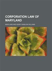 Corporation law of Maryland,1150547898,9781150547898