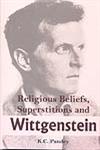 Religious Beliefs, Superstitions and Wittgenstein 1st Published,9380009216,9789380009216