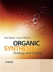 Organic Synthesis Strategy and Control 1st Edition,0471929638,9780471929635