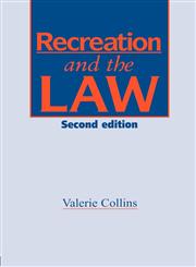 Recreation and the Law Second Edition 2nd Edition,0419182403,9780419182405