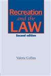 Recreation and the Law Second Edition 2nd Edition,0419182403,9780419182405