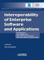 Interoperability of Enterprise Software and Applications Workshops of the INTEROP-ESA International Conference 1st Edition,1905209495,9781905209491