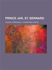Prince Jan, St. Bernard,1153746077,9781153746076