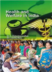 Health and Welfare in India,817132732X,9788171327324