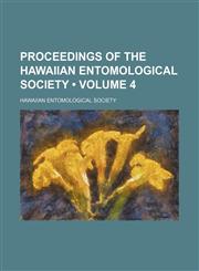 Proceedings of the Hawaiian Entomological Society (Volume 4),1150861444,9781150861444
