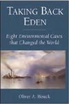 Taking Back Eden Eight Environmental Cases that Changed the World 2nd Edition,1597266477,9781597266475