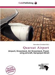 Qaarsut Airport,6200337284,9786200337283